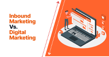 Inbound Marketing vs. Digital Marketing